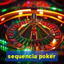 sequencia poker